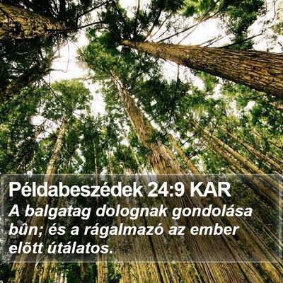 Példabeszédek 24:9 KAR Bible Verse Image