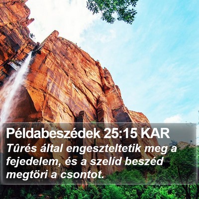 Példabeszédek 25:15 KAR Bible Verse Image