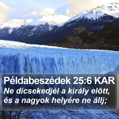 Példabeszédek 25:6 KAR Bible Verse Image