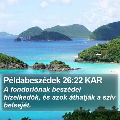 Példabeszédek 26:22 KAR Bible Verse Image