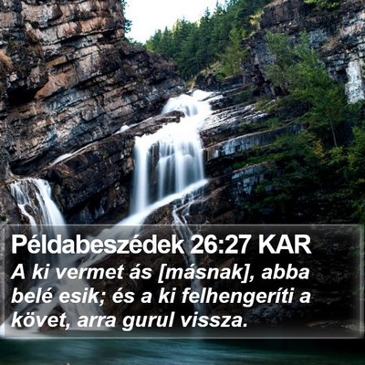 Példabeszédek 26:27 KAR Bible Verse Image