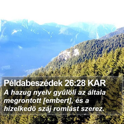 Példabeszédek 26:28 KAR Bible Verse Image