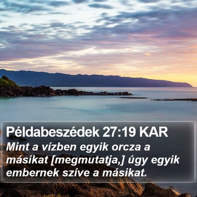 Példabeszédek 27:19 KAR Bible Verse Image