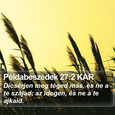 Példabeszédek 27:2 KAR Bible Verse Image