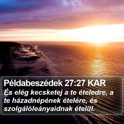 Példabeszédek 27:27 KAR Bible Verse Image