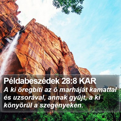 Példabeszédek 28:8 KAR Bible Verse Image