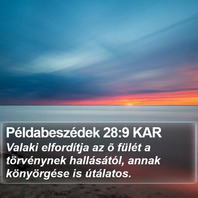Példabeszédek 28:9 KAR Bible Verse Image
