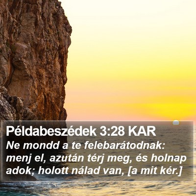 Példabeszédek 3:28 KAR Bible Verse Image