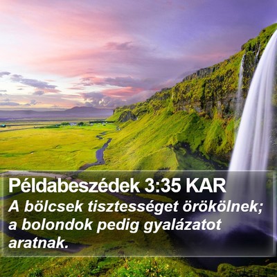 Példabeszédek 3:35 KAR Bible Verse Image