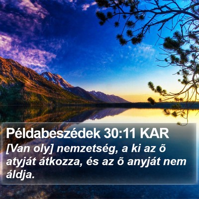 Példabeszédek 30:11 KAR Bible Verse Image