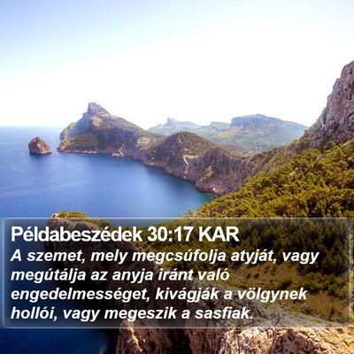 Példabeszédek 30:17 KAR Bible Verse Image
