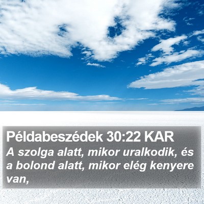 Példabeszédek 30:22 KAR Bible Verse Image