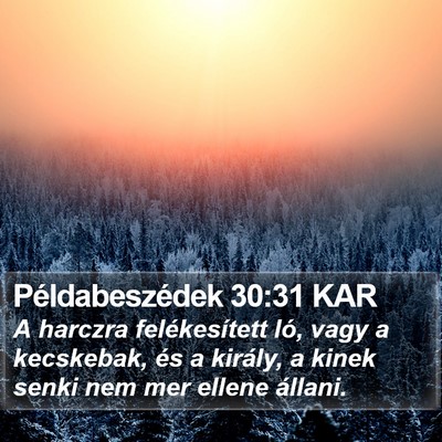 Példabeszédek 30:31 KAR Bible Verse Image