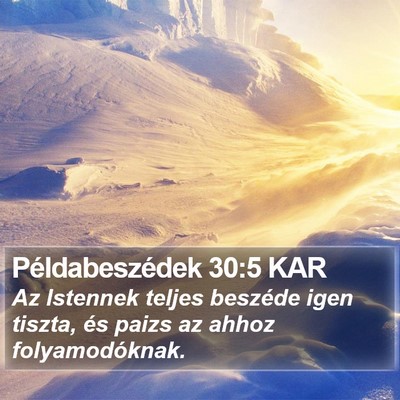 Példabeszédek 30:5 KAR Bible Verse Image