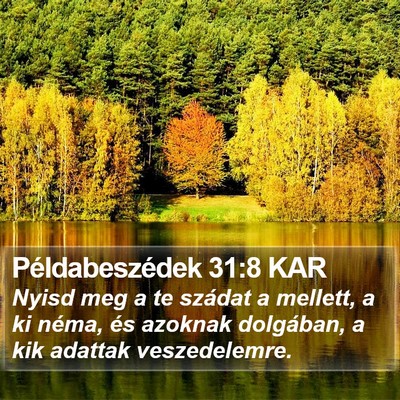 Példabeszédek 31:8 KAR Bible Verse Image