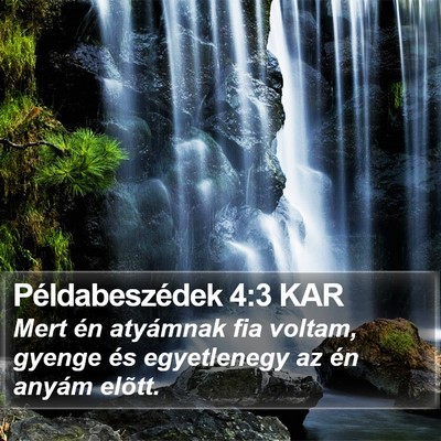 Példabeszédek 4:3 KAR Bible Verse Image