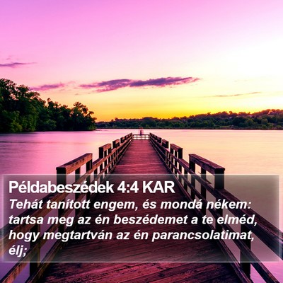 Példabeszédek 4:4 KAR Bible Verse Image