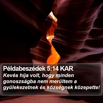 Példabeszédek 5:14 KAR Bible Verse Image