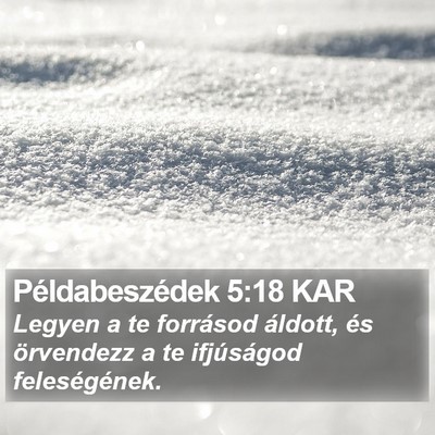Példabeszédek 5:18 KAR Bible Verse Image
