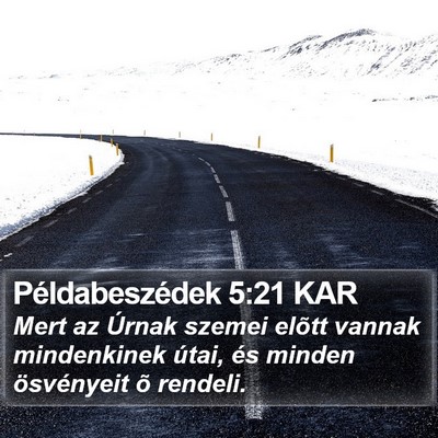 Példabeszédek 5:21 KAR Bible Verse Image