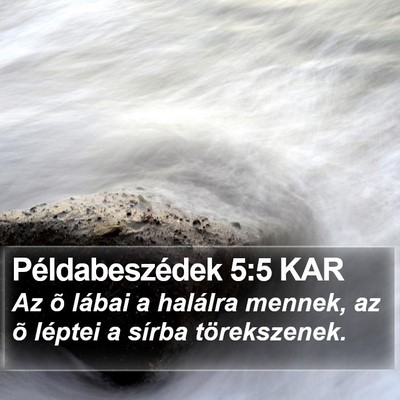 Példabeszédek 5:5 KAR Bible Verse Image