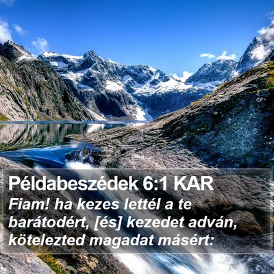 Példabeszédek 6:1 KAR Bible Verse Image