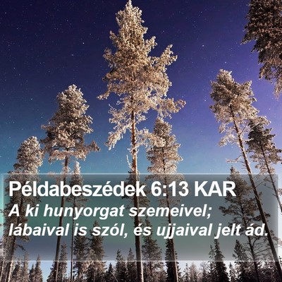 Példabeszédek 6:13 KAR Bible Verse Image