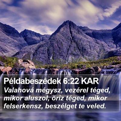 Példabeszédek 6:22 KAR Bible Verse Image