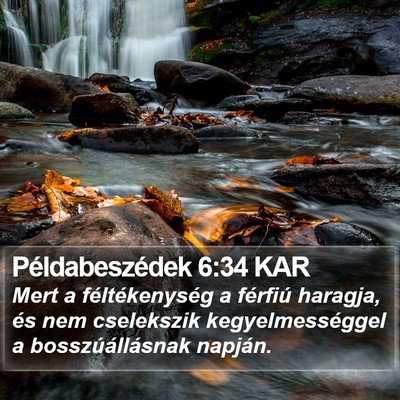 Példabeszédek 6:34 KAR Bible Verse Image