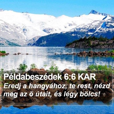 Példabeszédek 6:6 KAR Bible Verse Image