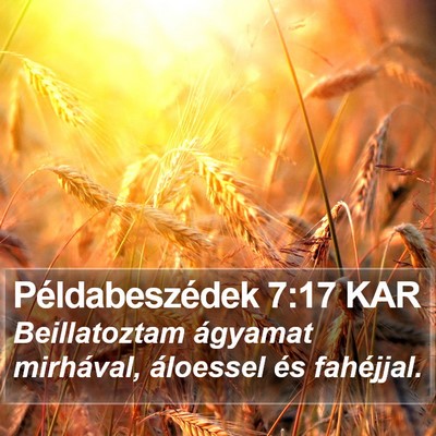 Példabeszédek 7:17 KAR Bible Verse Image