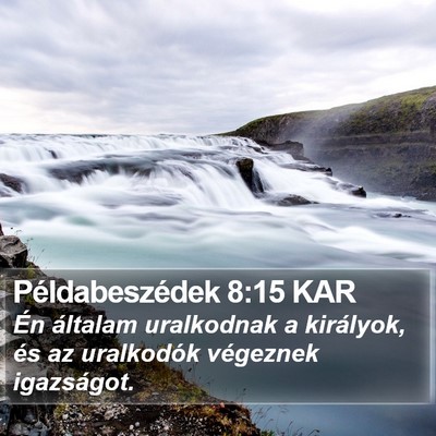 Példabeszédek 8:15 KAR Bible Verse Image