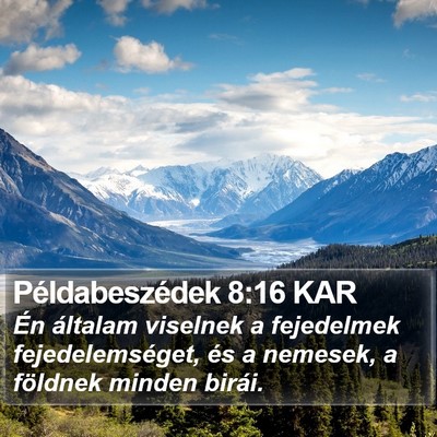Példabeszédek 8:16 KAR Bible Verse Image
