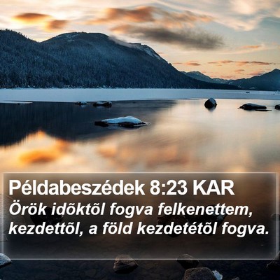 Példabeszédek 8:23 KAR Bible Verse Image
