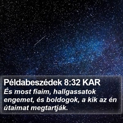 Példabeszédek 8:32 KAR Bible Verse Image