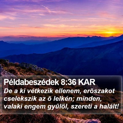 Példabeszédek 8:36 KAR Bible Verse Image