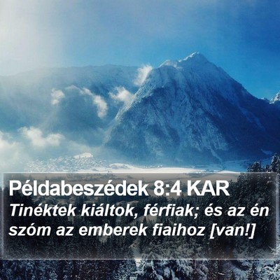 Példabeszédek 8:4 KAR Bible Verse Image