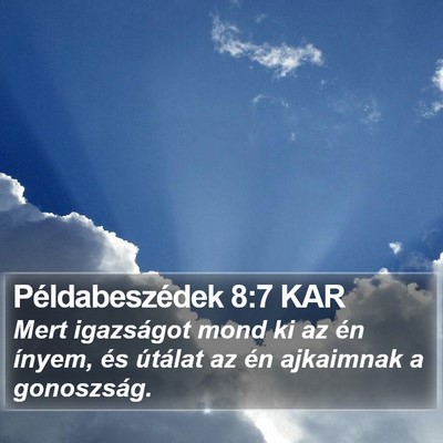 Példabeszédek 8:7 KAR Bible Verse Image