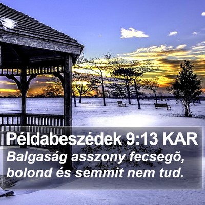Példabeszédek 9:13 KAR Bible Verse Image