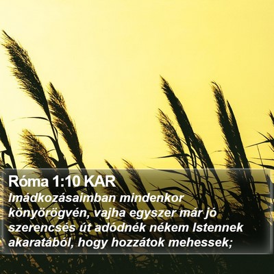 Róma 1:10 KAR Bible Verse Image