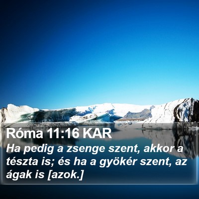 Róma 11:16 KAR Bible Verse Image