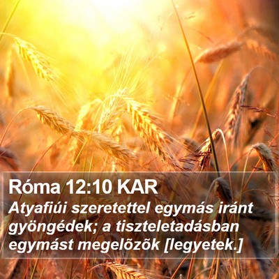 Róma 12:10 KAR Bible Verse Image