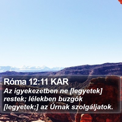 Róma 12:11 KAR Bible Verse Image