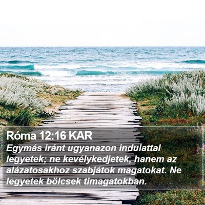 Róma 12:16 KAR Bible Verse Image