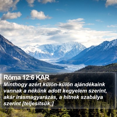 Róma 12:6 KAR Bible Verse Image