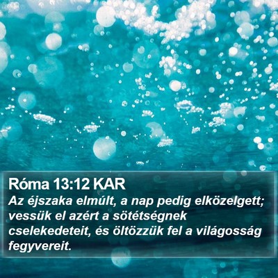 Róma 13:12 KAR Bible Verse Image