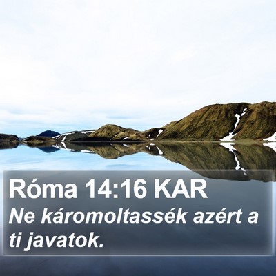 Róma 14:16 KAR Bible Verse Image