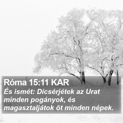 Róma 15:11 KAR Bible Verse Image