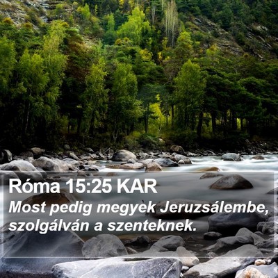 Róma 15:25 KAR Bible Verse Image