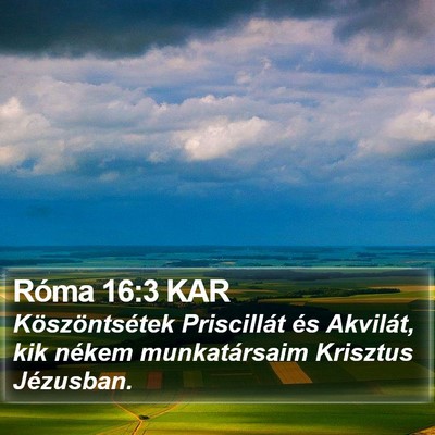 Róma 16:3 KAR Bible Verse Image